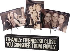 Friends So Close You Consider Them Family Wooden Block Sign with Three Photo Holders...