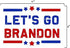Funny Tool Box Magnet Sign - 4x6 in. FJB Let's Go Brandon Red White and Blue Stars...