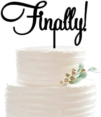 Finally Cake Topper-Engagement Wedding Anniversary Decoration Cake Topper Black...