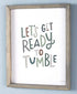 The Lakeside Collection Lets Get Ready to Tumble - Decorative Novelty Laundry Room Sign...