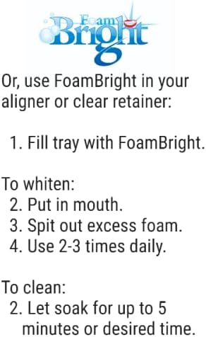 Retainer Cleaner & Aligner Cleaner FoamBright, Great for Invisalign,Candid, Byte, Night Guard, Mouth Guard Denture Whitener Toothpaste & Braces Cl...