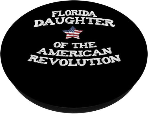 Florida Daughter of the American Revolution USA FL mom sis PopSockets Standard PopGrip...