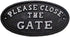 Cast Iron Please Close The Gate Sign Plaque Garden Decor...
