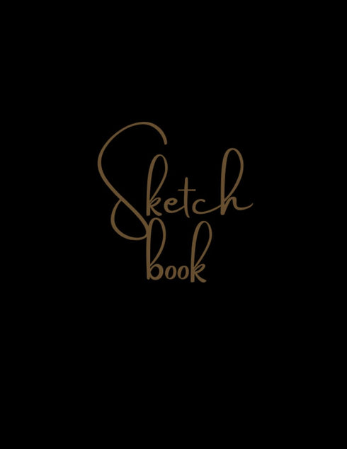 Sketch book: Sketch Book: Notebook for Drawing, Writing, Painting, Sketching or Doodling, Black Cover 122 Pages, 8.5x11...