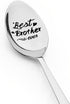 Best Brother Ever Spoon Gifts from Brothers Sisters, Brother Birthday Gifts for Little Big Brother Graduation Gift for Bro Engraved Brother Spoon ...