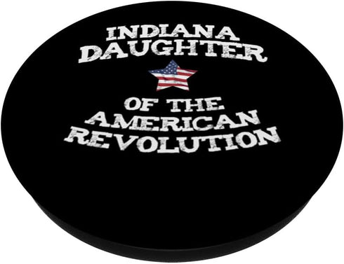 Indiana Daughter of the American Revolution USA Sister Mom PopSockets Standard PopGrip...