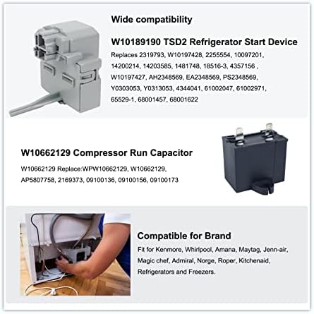 2319792 W10189190 W10197428 QD TSD2 Refrigerator Start Device Combination W10662129 Capacitor Compatible with Kenmore Electrolux Whirlpool Freezer Compressor Start Relay 241527803 241941003 2255198