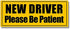 Yellow: New Driver Please Be Patient Bumper Sticker (Vehicle Safety Drive Safely Safe Student Driver Learning Vinyl Decal for Cars, Trucks, and Va...