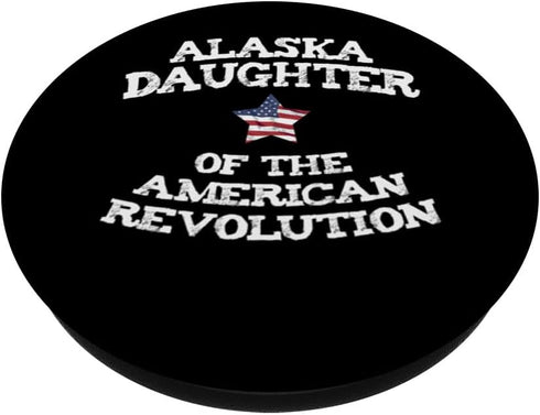 Alaska Daughter of the American Revolution USA Sister Mom PopSockets Standard PopGrip...