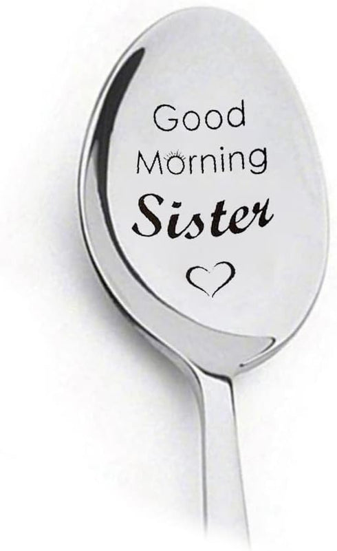 Sisters Christmas Birthday Gifts from Sister Good Morning Sister Engraved Spoon for Sister in law Gifts for Little Big Sister Gift for Women Girls...