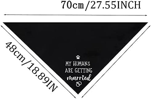 My Humans are Getting Married Dog Bandana, Wedding Dog Bandana, Dog Engagement Announcement, Wedding Photo Prop, Pet Scarf, Pet Accessories (Black...