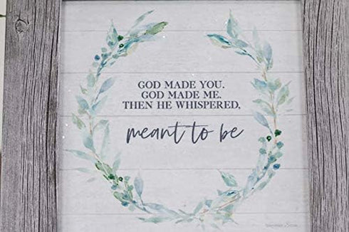 God Made You God Made Me, Then He Whispered Meant to Be Wedding Shower Gift Newlywed Framed Decor Art Picture Sign...