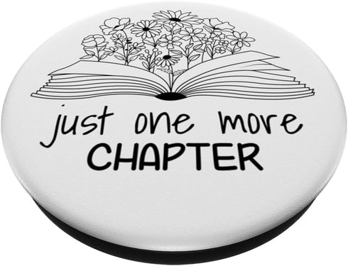 Just One More Chapter Cute Floral Book Lover White PopSockets Standard PopGrip...