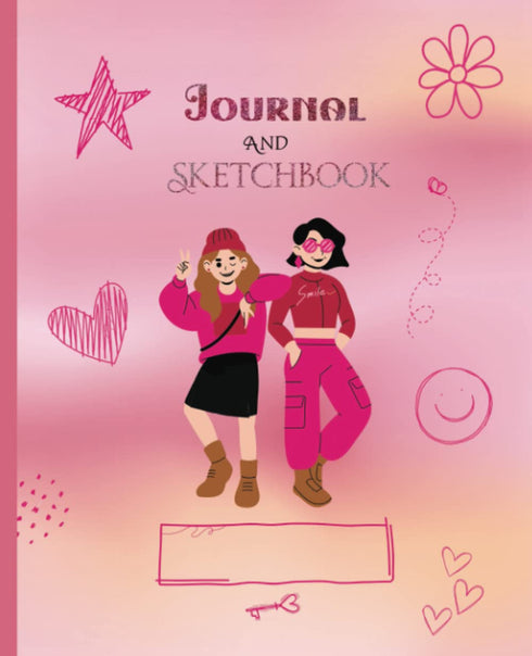 Sketch Book & Journal for Girls: Pink-Loving Besties | Sketchbook and Notebook | Composition size 7.5 x 9.25 (110 Pages) Lined and and Themed sket...