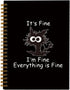 Funny Cat Notebook Journal - Cat Gifts for Cat Lovers, Inspirational Notebooks Journal,It's Fine I'm Fine Everything's Fine, Hardcover Spiral Note...