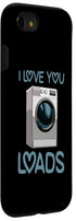 iPhone SE (2020) / 7 / 8 I love You Loads Mechanic Funny Women Washing Machine Love Case...