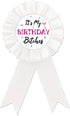 It's My Birthday Tinplate Badge Pin, Happy Birthday Button Pin, Funny Birthday White Rosette Badge Pin for Boys and Girls, Brooch Buttons for 18th...