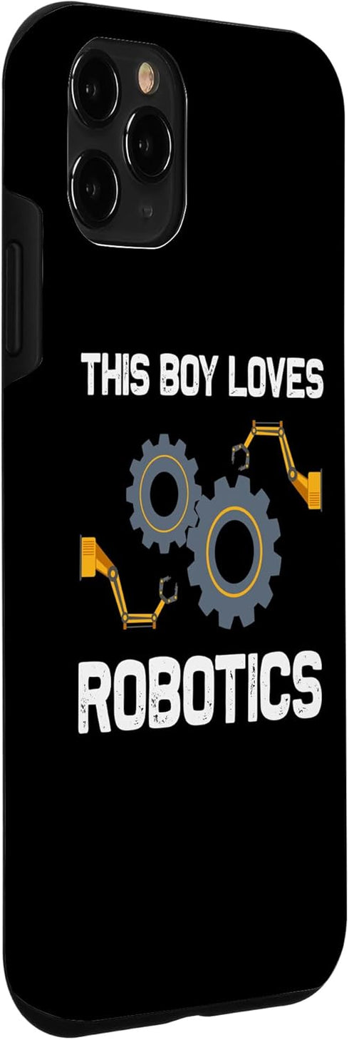 iPhone 11 Pro Funny Robotics For Boys Kids Robots Engineering Robot Lovers Case...