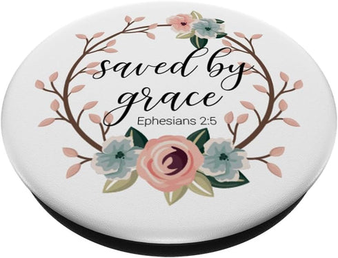 Saved By Grace Ephesians 2:5 Pink Blue Floral Bible PopSockets Adhesive PopGrip...