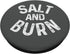Salt and Burn: ghost hunter supernatural spirit funny handle PopSockets PopGrip: Swappable Grip for Phones & Tablets PopSockets Adhesive PopGrip...