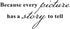 Home Find Because Every Picture Has a Story to Tell Inspiring Quotes Sayings Words Wall Decals Decor Inspirational Lettering Vinyl Wall Art for Ki...