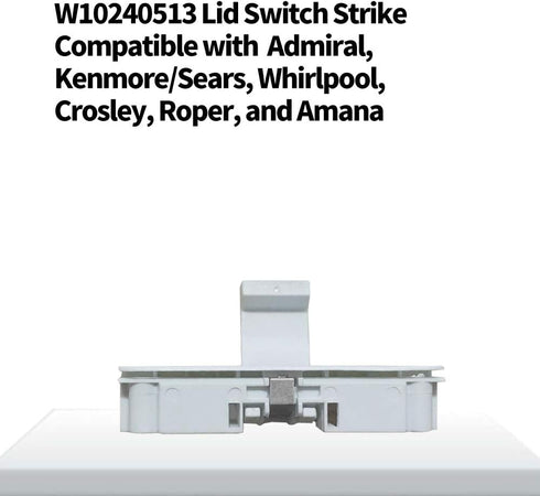 W10240513 Washer Lid Latch Strike Compatible with Whirlpool AP4514459, PS2579805