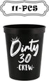 It Is My Dirty 30 Years Old Dirty 30 Crew Cup Stadium Party Cup 30th Birthday Favors Wedding Favors Dirty 30 Birthday Decorations 30th Birthday Cu...