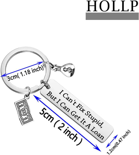 HOLLP Loan Officer Gift Mortgage Broker Bag Gift I Can't Fix Stupid But I Can Get It A Loan Keychain Banker Gift...