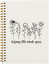 Helping Little Minds Grow Notebook,Inspirational Teacher Gifts,Office Notebook Journal for Work Office School,Appreciation Gift for Teacher,Thank ...