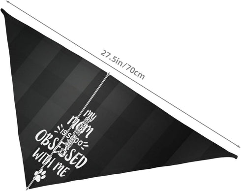 My Mom is So Obsessed with Me Dog Bandana Scarf Triangle Bibs Pet Accessories Cat Kerchief...