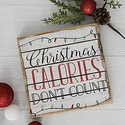 Simply Said, INC Perfect Pallet Petites Christmas Sign - Christmas Calories Don't Count - Funny Christmas Decorations - Small Christmas Gifts - Fu...