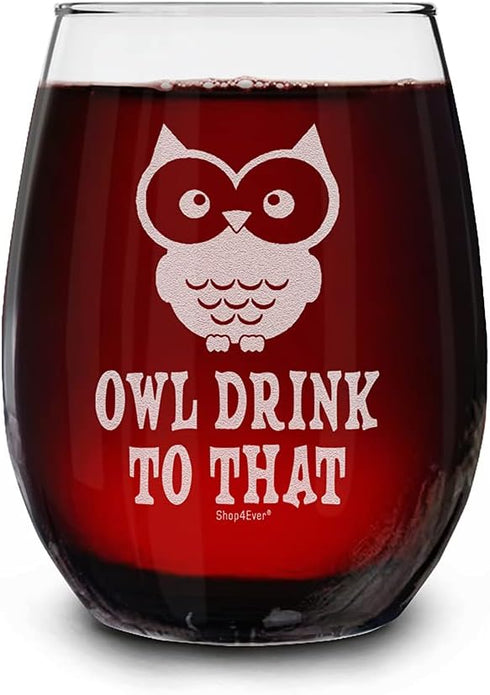 shop4ever Owl Drink To That Laser Engraved Stemless Wine Glass Owl Lover Glass...