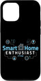 iPhone 14 Smart Home Enthusiast I Smart Home House Automation Case...