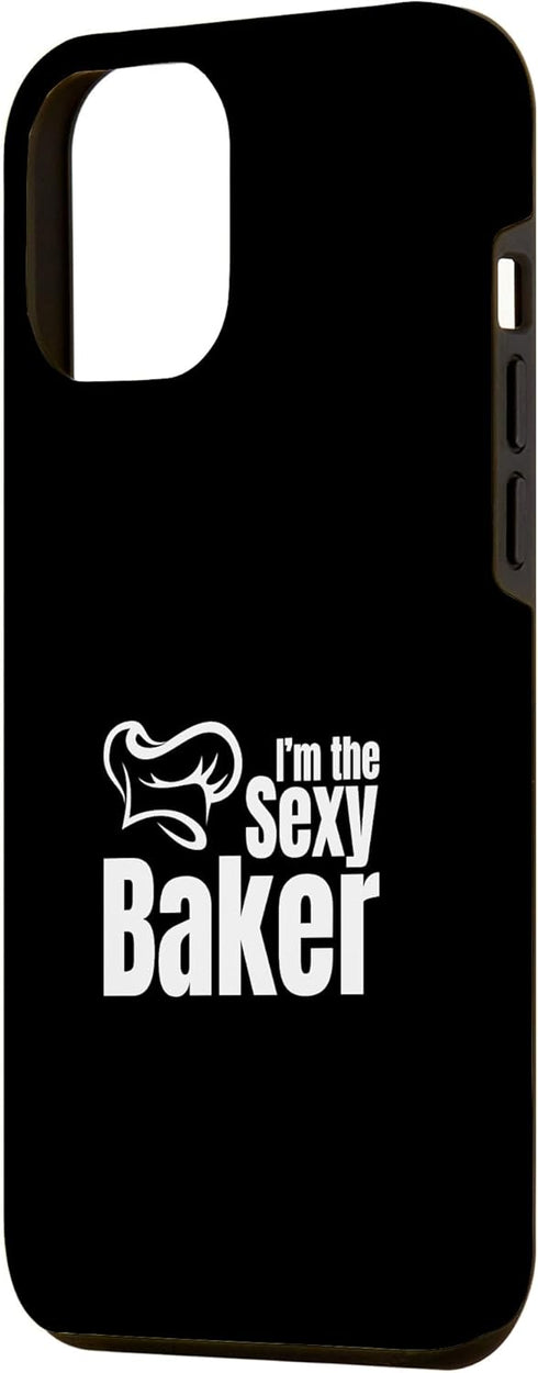 iPhone 14 Plus Bakery Bread Baker - I'm The Sexy Baker Case...
