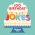 Ridley's Games: 100 Birthday Jokes - Super Silly Jokes for Kids - 100 Unique Jokes to make the whole family laugh - Great Birthday Gift / Birthday...