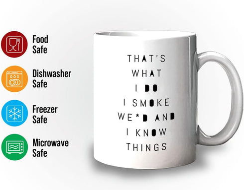 Green Plant Coffee Mug 11 oz, That's What I Do I Green Plant And I Know Things Unique Gift for Stoner Pot Head Bong Pipes Men Women, White...
