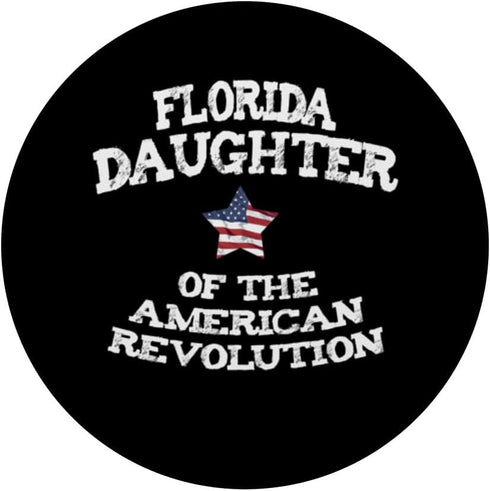 Florida Daughter of the American Revolution USA FL mom sis PopSockets Standard PopGrip...