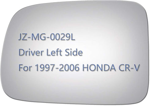 JZSUPER Side Mirror Glass fit for 1997-2006 HONDA CR-V, Driver Left Side View LH Replacement Rearview Flat Glass, Non Heated Including Adhesive...