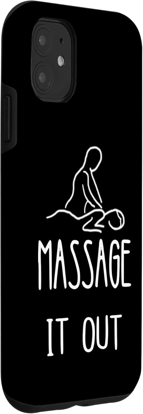 iPhone 11 Massage It Out Masseur Relaxation Spa Massage Therapist Case...