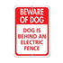New Metal Sign Aluminum Sign Beware of Dog Dog is Behind an Electric Fence for Outdoor & Indoor 12" x 8"...