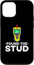 iPhone 15 Pro Found The Stud Funny Woodworking Contractor Home Improvement Case...