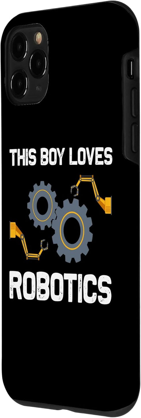 iPhone 11 Pro Funny Robotics For Boys Kids Robots Engineering Robot Lovers Case...