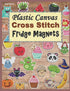 Plastic Canvas Cross Stitch Fridge Magnets: Embroidery Patterns (Cross Stitch Patterns)...