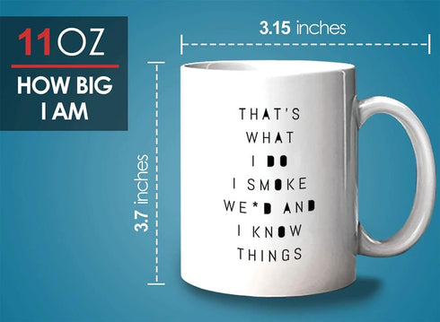 Green Plant Coffee Mug 11 oz, That's What I Do I Green Plant And I Know Things Unique Gift for Stoner Pot Head Bong Pipes Men Women, White...
