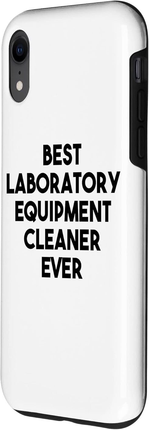 iPhone XR Best Laboratory Equipment Cleaner Ever Case...