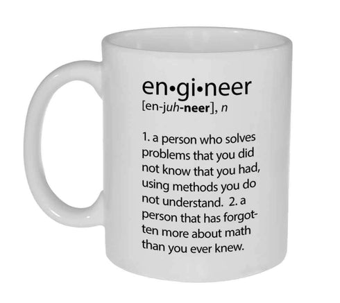 Engineer Definition Coffee Tea Mug by Neurons Not Included...