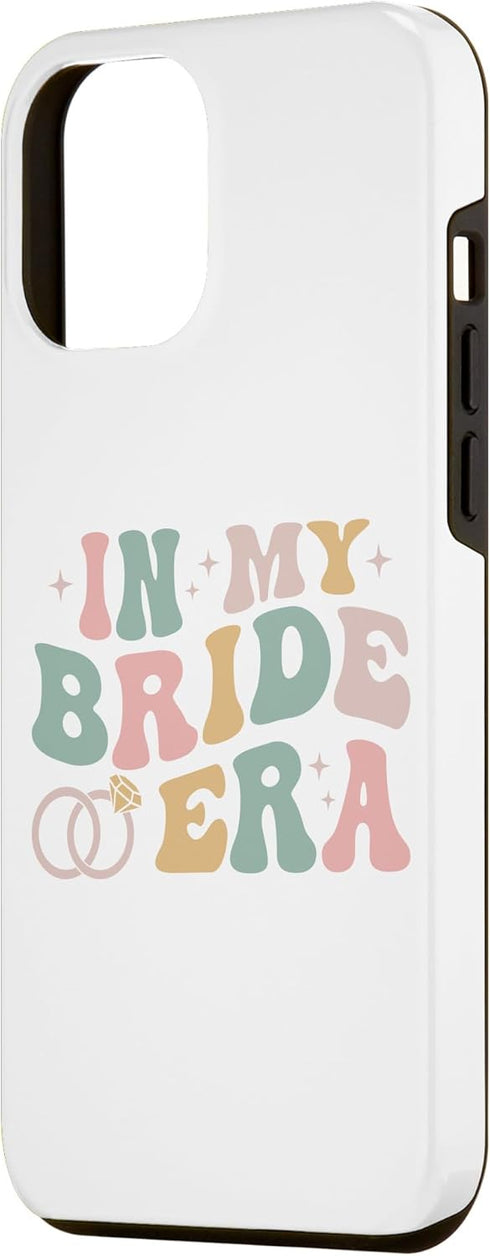 iPhone 15 Pro Max In My Bride Era Future Wife Retro Women Bachelorette Party Case...
