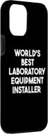 iPhone 14 Plus World's Best Laboratory Equipment Installer Case...