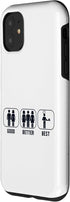 iPhone 11 Good Better Best Bread Baking Bread Maker Lover Bread Baker Case...