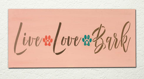 Live Love Bark Stencil by StudioR12 | Craft DIY Pet & Animal Home Decor | Paint Wood Sign | Reusable Mylar Template | Select Size (12 inches x 5.5...